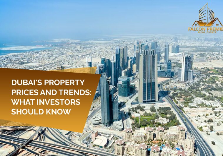 Dubai's Property Prices And Trends