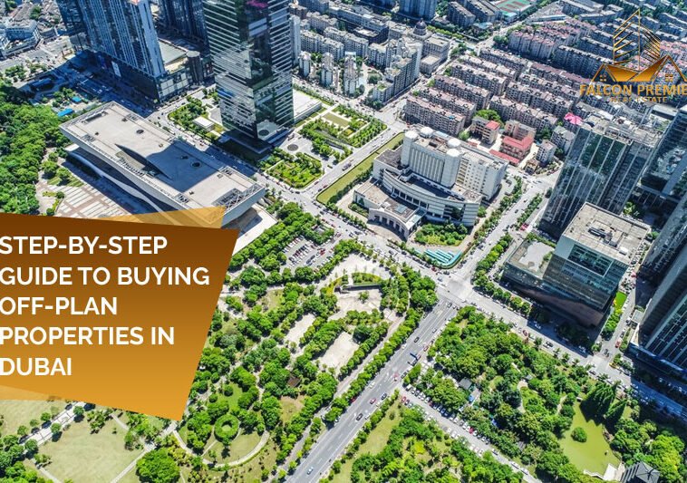 Step-by-step guide to buying off plan properties in Dubai