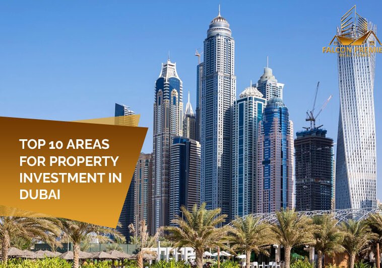 Top 10 Areas for Property Investment in Dubai