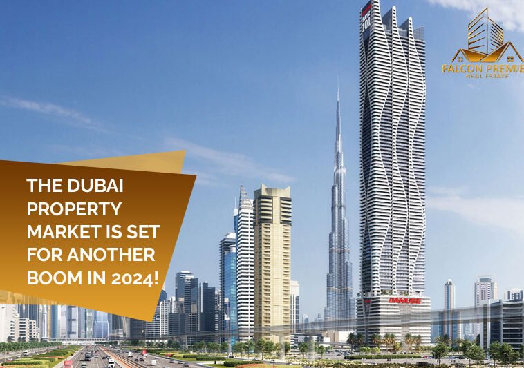 The Dubai property market is set for another boom in 2024!