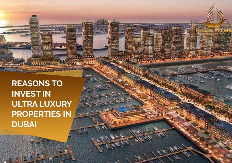 invest in ultra luxury properties in Dubai